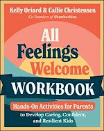 Télécharger le livre :  All Feelings Welcome Workbook