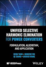 Télécharger le livre :  Unified Selective Harmonic Elimination for Power Converters
