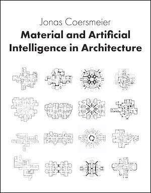 Download the eBook: Material and Artificial Intelligence in Architecture