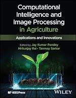 Télécharger le livre :  Computational Intelligence and Image Processing in Agriculture