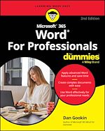 Télécharger le livre :  Microsoft 365 Word For Professionals For Dummies