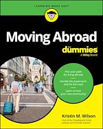 Télécharger le livre :  Moving Abroad For Dummies