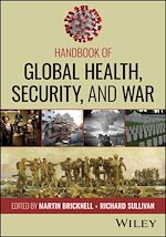 Télécharger le livre :  Handbook of Global Health, Security, and War