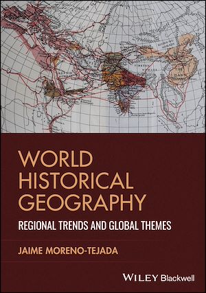 Téléchargez le livre :  World Historical Geography