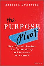 Télécharger le livre :  The Purpose Pivot