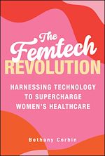 Télécharger le livre :  The Femtech Revolution