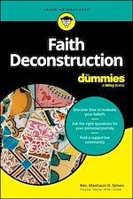 Télécharger le livre :  Faith Deconstruction For Dummies