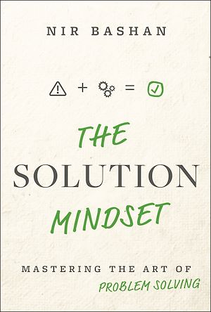 Téléchargez le livre :  The Solution Mindset