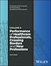 Télécharger le livre :  Performance of Healthcare Professionals, Crossing Borders and New Professions, Volume 3