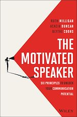 Télécharger le livre :  The Motivated Speaker