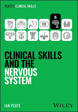 Téléchargez le livre :  Clinical Skills and the Nervous System