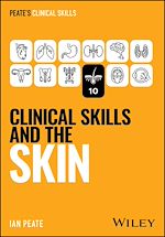 Télécharger le livre :  Clinical Skills and the Skin