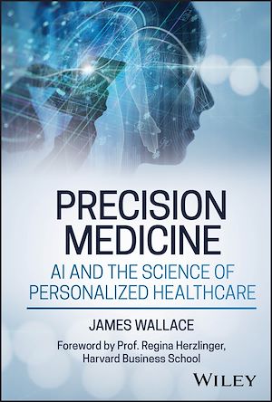 Téléchargez le livre :  Precision Medicine, AI and the Science of Personalized Healthcare