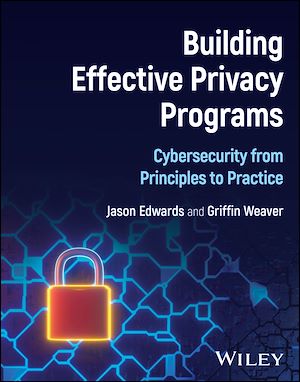 Téléchargez le livre :  Building Effective Privacy Programs
