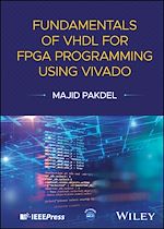 Télécharger le livre :  Fundamentals of VHDL for FPGA Programming Using Vivado