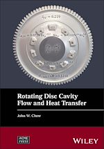 Télécharger le livre :  Rotating Disc Cavity Flow and Heat Transfer