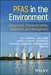 Télécharger le livre :  PFAS in the Environment