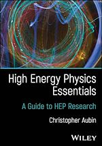 Télécharger le livre :  High Energy Physics Essentials