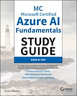 Télécharger le livre :  MC Microsoft Certified Azure AI Fundamentals Study Guide
