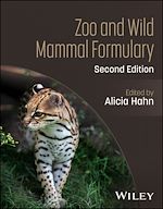 Télécharger le livre :  Zoo and Wild Mammal Formulary