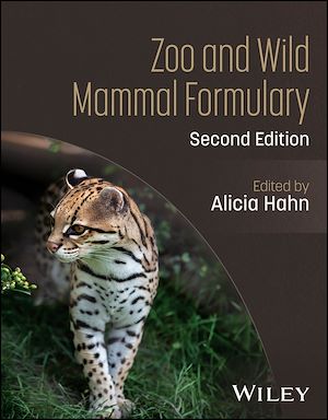 Téléchargez le livre :  Zoo and Wild Mammal Formulary