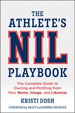 Télécharger le livre :  The Athlete's NIL Playbook