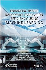 Télécharger le livre :  Enhancing Hybrid Nanodevice Fabrication Efficiency Using Machine Learning