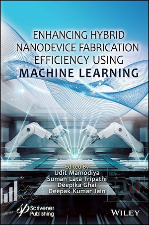 Téléchargez le livre :  Enhancing Hybrid Nanodevice Fabrication Efficiency Using Machine Learning
