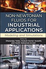 Download this eBook Non-Newtonian Fluids for Industrial Applications
