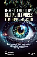 Télécharger le livre :  Graph Convolutional Neural Networks for Computer Vision