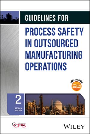 Téléchargez le livre :  Guidelines for Process Safety in Outsourced Manufacturing Operations