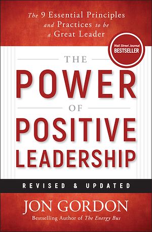 Téléchargez le livre :  The Power of Positive Leadership, Revised & Updated