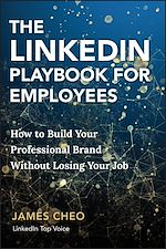 Télécharger le livre :  The LinkedIn Playbook for Employees