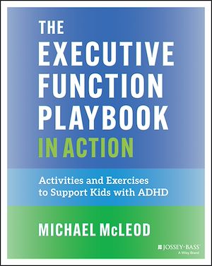 Téléchargez le livre :  The Executive Function Playbook in Action