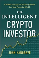 Download this eBook The Intelligent Crypto Investor