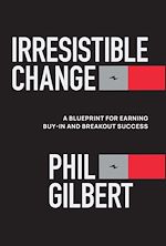 Télécharger le livre :  Irresistible Change