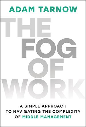 Download the eBook: The Fog of Work