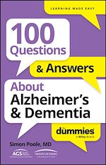 Download this eBook 100 Questions & Answers About Alzheimer's & Dementia For Dummies