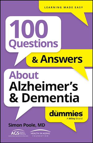 Download the eBook: 100 Questions & Answers About Alzheimer's & Dementia For Dummies