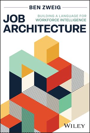 Téléchargez le livre :  Job Architecture