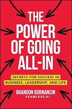 Télécharger le livre :  The Power of Going All-In