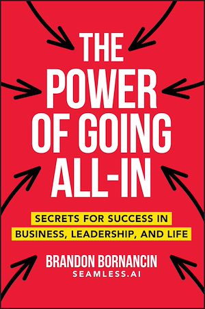 Téléchargez le livre :  The Power of Going All-In