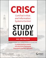 Télécharger le livre :  CRISC Certified in Risk and Information Systems Control Study Guide