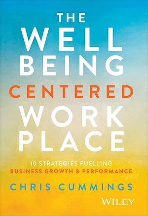 Download the eBook: The Wellbeing Centered Workplace