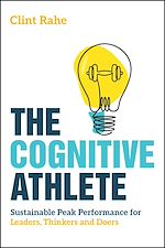 Télécharger le livre :  The Cognitive Athlete