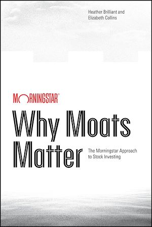 Téléchargez le livre :  Why Moats Matter