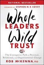 Télécharger le livre :  Whole Leaders, Wild Trust