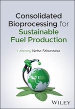 Download this eBook Consolidated Bioprocessing for Sustainable Fuel Production