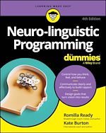 Télécharger le livre :  Neuro-linguistic Programming For Dummies