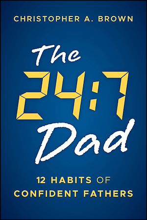 Download the eBook: The 24:7 Dad
